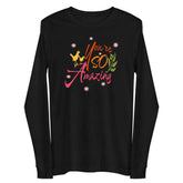 You're So Amazing Inspirational Quote Positive Mindset Lifestyle Unisex Long Sleeve T-shirt, Clothing T-shirts, $ 33.00, A Moment Of Now™